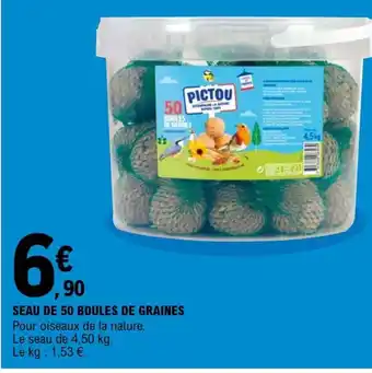 E.Leclerc Seau de 50 Boules de Graines offre