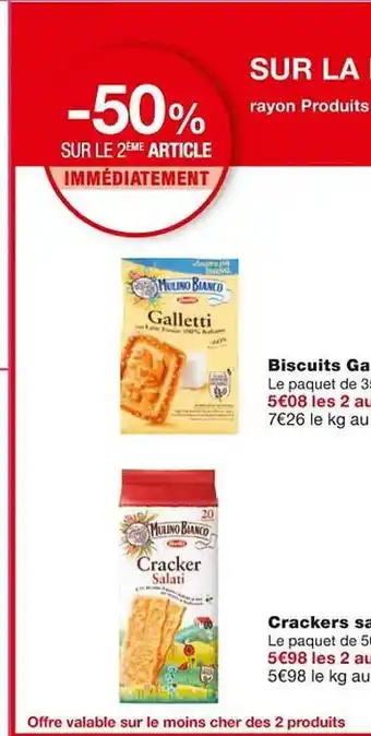 Monoprix Biscuits galleti, crackers salati offre