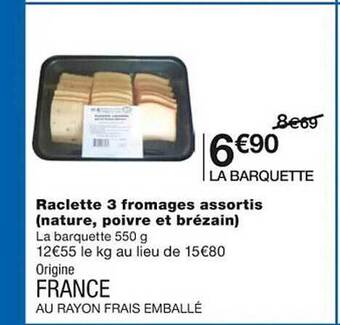 Monoprix Raclette 3 fromages assortis (nature, poivre et brézain) offre