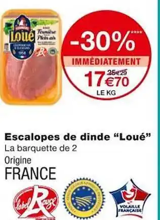 Monoprix Escalopes de dinde offre