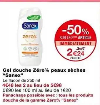 Monoprix Gel douche zéro % peaux sèches offre
