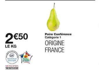 Monoprix Poire conférence offre