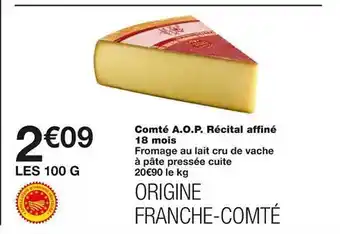 Monoprix Comté a.o.p. récital affiné 18 mois offre