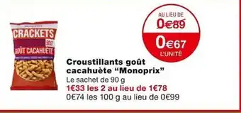 Monoprix Croustillants goût cacahuète offre