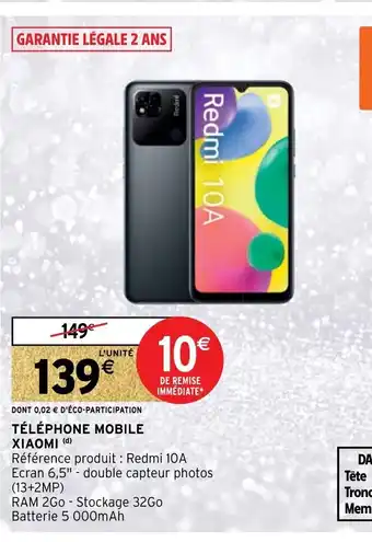 Intermarché Hyper Telephone Mobile Xiaomi offre