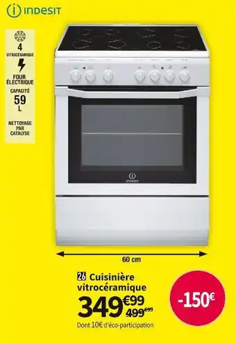 Conforama Indesit cuisinière vitrocérmique i6v6c1a.hwfr offre
