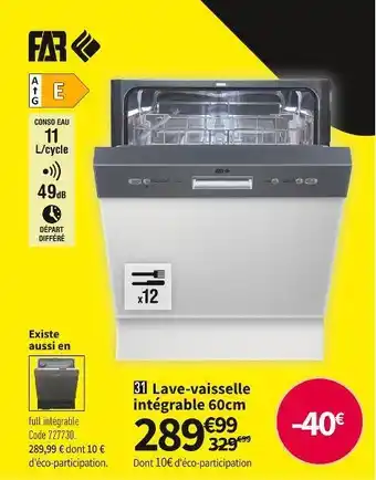 Conforama Far lave-vaisselle intégrable 60cm lvi1120a++4pm offre