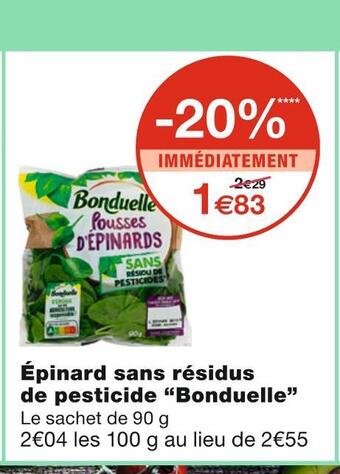 Monoprix Bonduelle épinard sans résidus de pesticide offre