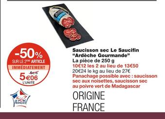 Monoprix Ardèche gourmande saucisson sec le saucifin offre