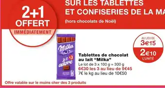 Monoprix Milka tablettes de chocolat au lait offre