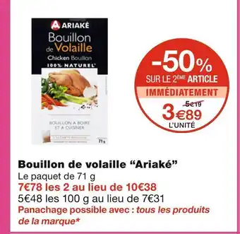 Monoprix Ariaké bouillon de volaille offre