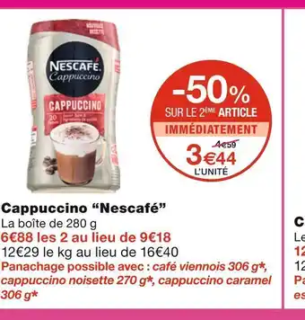 Monoprix Nescafé cappuccino nescafé offre