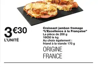 L’excellence à la française croissant jambon fromage