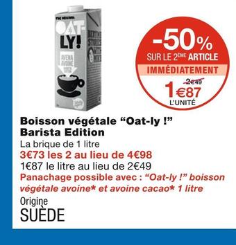 Monoprix Oat-ly boisson végétale barista edition offre
