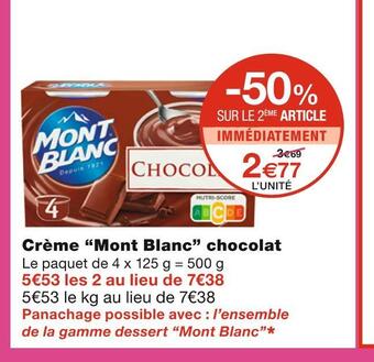 Monoprix Mont blanc crème chocolat offre