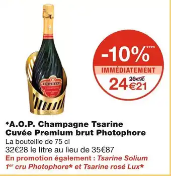 Monoprix Tsarine a.o.p. champagne cuvée premium brut photophore offre
