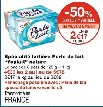 Monoprix Yoplait spécialité laitière perle de lait nature offre