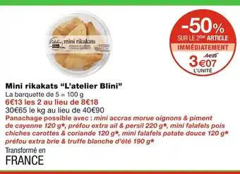 Monoprix L'atelier blini mini rikakats offre