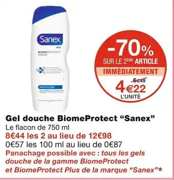 Monoprix Sanex gel douche biomeprotect offre