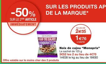 Monoprix Monoprix noix de cajou offre