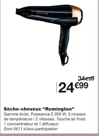 Monoprix Remington sèche-cheveux offre