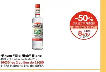 Monoprix Old nick rhum blanc offre
