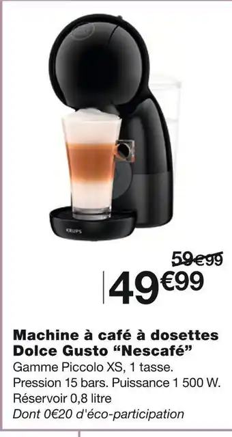 Monoprix Nescafé machine à café à dosettes dolce gusto offre