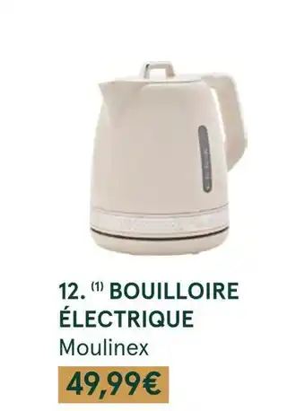 Monoprix Moulinex bouilloire électrique offre
