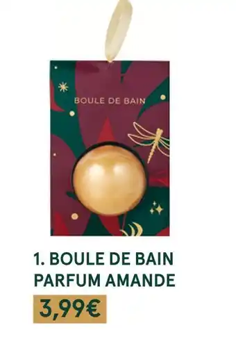 Monoprix Boule de bain parfum amande offre