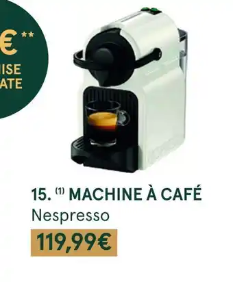 Monoprix Nespresso machine à café offre