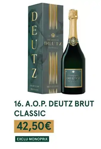 Monoprix Deutz a.o.p. brut classic offre
