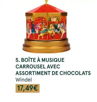 Monoprix Windel boîte à musique carrousel avec assortiment de chocolats offre