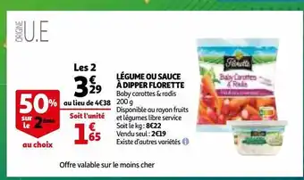 Auchan Légume ou sauce à dipper florette offre