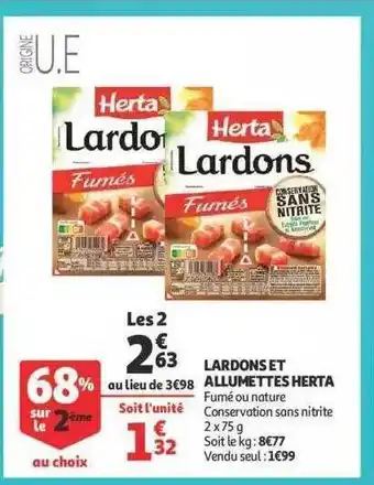 Auchan Lardons et allumettes herta offre