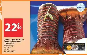 Auchan Queues de langouste des caraïbes crues congelées offre