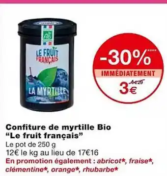 Monoprix Confiture de myrtille bio offre