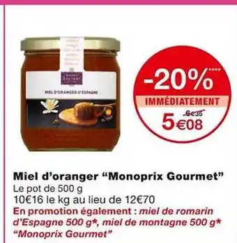 Monoprix Miel d'oranger offre