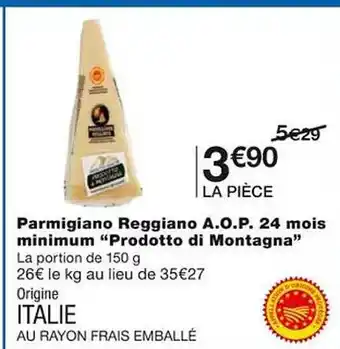 Parmigiano reggiano a.o.p. 24 mois minimum