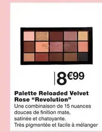 Monoprix Palette reloaded velvet rose offre