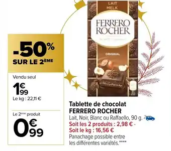 Carrefour Market Tablette de Chocolat Ferrero Rocher offre