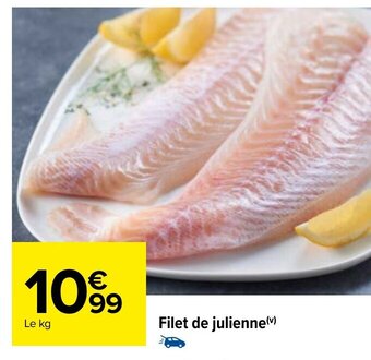 Carrefour Market Filet de Julienne offre
