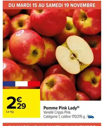 Carrefour Market Pomme Pink Lady offre