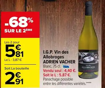 Carrefour Market I.G.P. Vin Des Allobroges Adrien Vacher offre