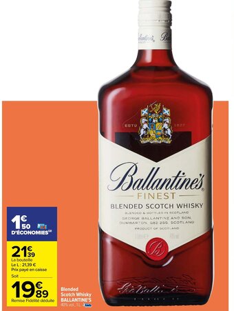 Carrefour Market Blended Scotch Whisky Ballantine's offre
