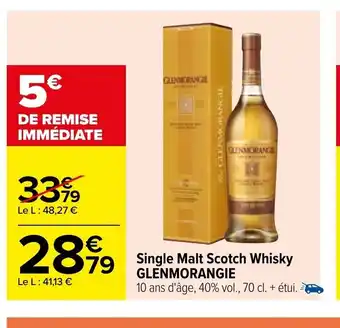 Carrefour Market Single Malt Scotch Whisky Glenmorangie offre