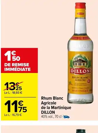 Carrefour Market Rhum Blanc Agricole de La Martinique Dillon offre