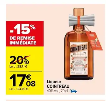 Carrefour Market Liqueur Cointreau offre