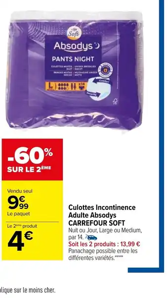 Carrefour Market Culottes Incontinence adulte Absodys Carrefour Soft offre