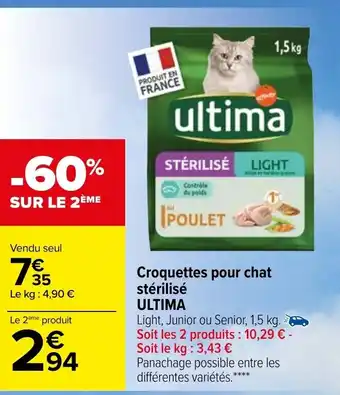 Carrefour Market Croquettes Pour Chat Stérilisé Ultima offre