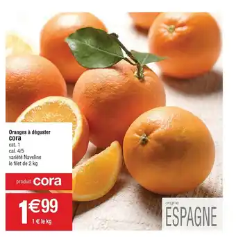 Cora x Carrefour Oranges à déguster offre